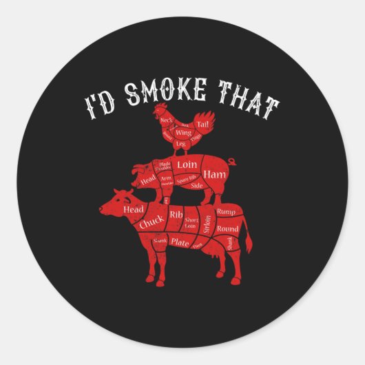 I&# d Smoke That Rbecue Griling Bbq Smoker Gift ラウンドシール (正面)