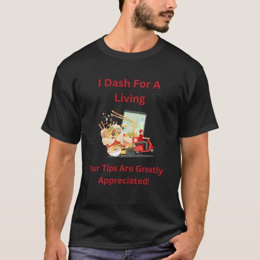 I Dash for a Living，ヒントは感謝 Tシャツ (正面)