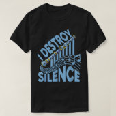 I Destroy Silence - Choir, Marching Band and Clari Tシャツ (デザイン正面)