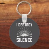 I Destroy Silence Funny Drummer And Drum Player Qu キーホルダー (正面)