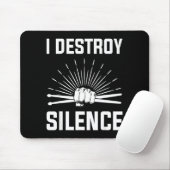I Destroy Silence Funny Drummer And Drum Player Qu マウスパッド (マウス)