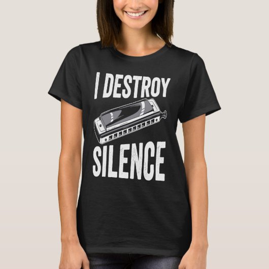 I Destroy Silence Harmonica Player Tシャツ (正面)