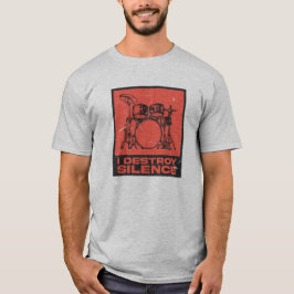 I Destroy Silence - Retro Drummer Tシャツ