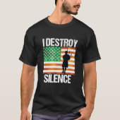 I Destroy Silence St Patricks Day Irish Bagpipe 20 Tシャツ (正面)