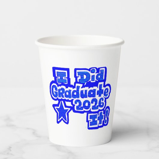 I Did It!, Graduate 2026 紙コップ (裏面)