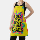 I Did My Best It Was Chaos ADHD & Neurospicy Humor エプロン (インサイチュ)