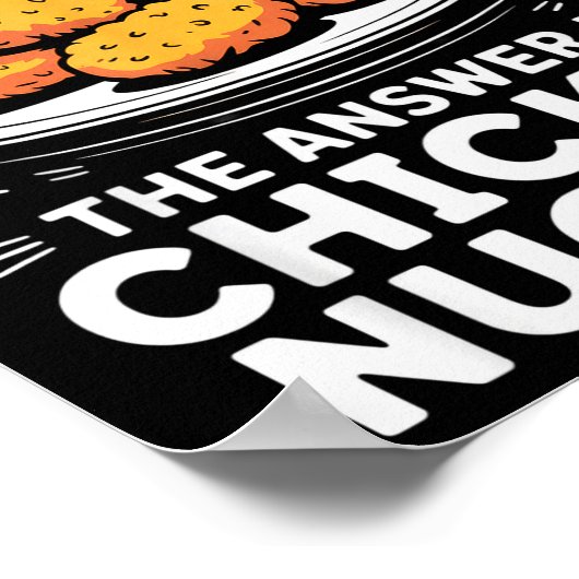 I Did The Math The Answer Is Chicken Nugget Funny ポスター (角)