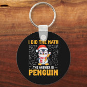 I Did The Math The Answer Is Penguin Christmas Mat キーホルダー (正面)