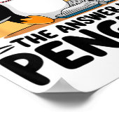 I Did The Math The Answer Is Penguin Funny Math Te ポスター (角)