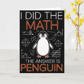I Did The Math The Answer Is Penguin Math Teacher カード (黄色い花)