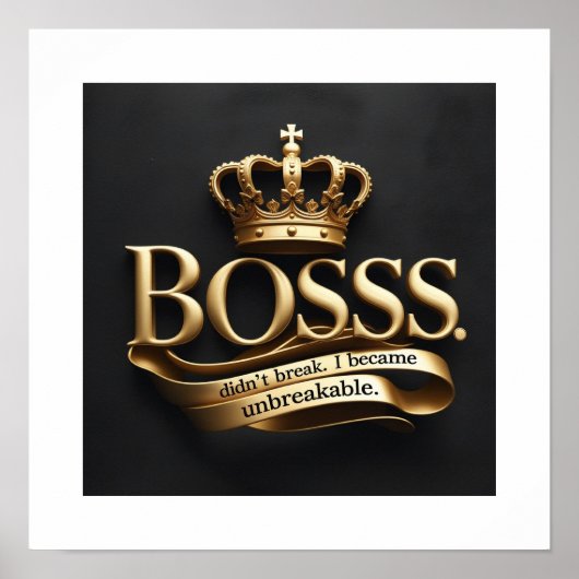 I Didn’t Break – I Became Unbreakable | Gold Boss ポスター (正面)