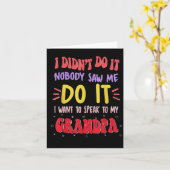 I Didn't Do It Nobody Saw Me Do It Grandpa  カード (黄色い花)