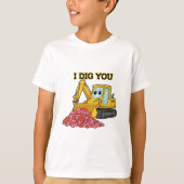I Dig You Cute Excavator Construction Truck Boys  Tシャツ (正面)