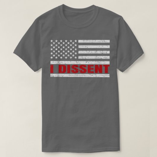 I DISSENT Quote American Flag Men WomenI DISSENT Tシャツ (デザイン正面)