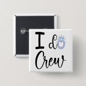 I Doクルー結婚ズブライダルシャワースクエア 缶バッジ (正面&裏面)