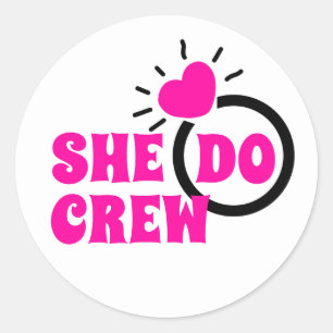 I Doクルー She Do Crew Goodieバチェロレッテ ラウンドシール
