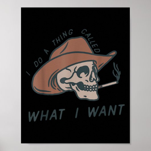 I Do A Thing Called What I Want Design  ポスター (正面)