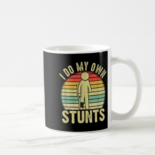 I Do All My Own Stunts - Get Well Gift Funny Injur コーヒーマグカップ (右)