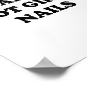 I Do All The Hot Girls Nails Repeat Nail Tech  ポスター (角)