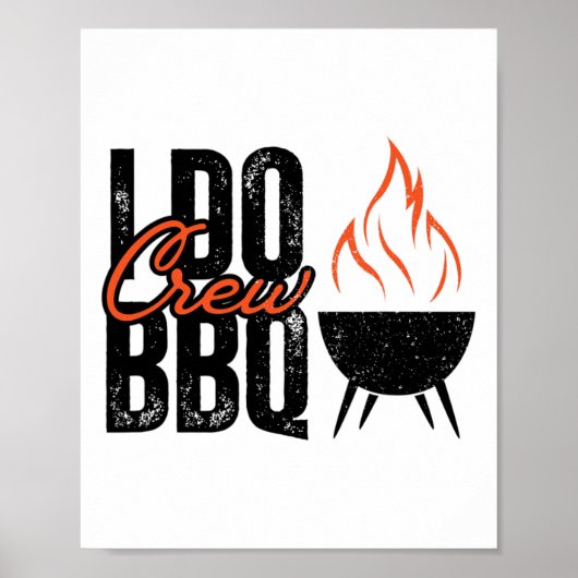 I Do Bbqパーティーマッチング結婚ズクルーByrbecue Dinn ポスター (正面)