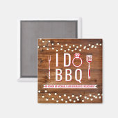I Do BBQ素朴婚約パーティカップルシャワー マグネット (正面/裏面)