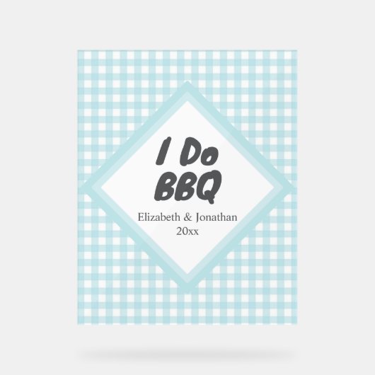 I Do BBQ アクリルサイン (正面)