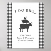 I Do BBQ Rustic Farmhouse Grey Plaid Welcome ポスター (正面)