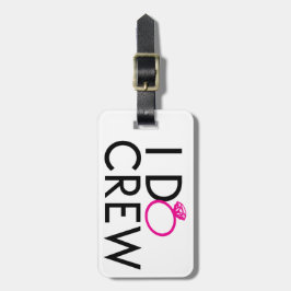 I-DO-CREWのバチェロレッテのギア ラゲッジタグ
