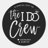 「I Do Crew」| ウェディングパーティーのお礼 ラウンドシール (正面)