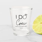 I Do Crew ウェディングパーティー バチェロレッテパーティー ギフト ショットグラス (正面)