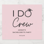 I Do Crew ウェディングパーティー バチェロレッテパーティー ギフト スパークリングワインラベル (シングルラベル)