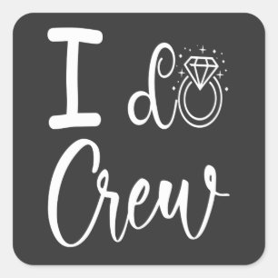 I Do Crew ウェディング ブライダルシャワー スクエアシール