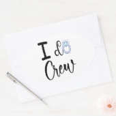 I Do Crew ウェディング ブライダル シャワー 楕円形シール (封筒)