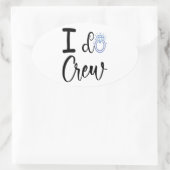I Do Crew ウェディング ブライダル シャワー 楕円形シール (バッグ)