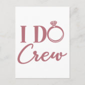 I Do Crew - 結婚式前の独身最後のパーティー ポストカード (正面)
