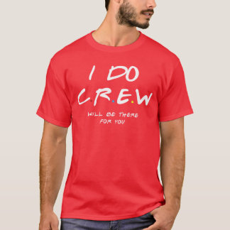 I Do Crew Bachelorette Party 男女 Tシャツ