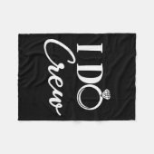 I Do Crew, Bachelorette Party Bridal Party Matchin フリースブランケット (正面(横))