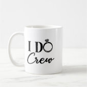 I Do Crew, Bachelorette Party, Matching, Group Bri コーヒーマグカップ (左)