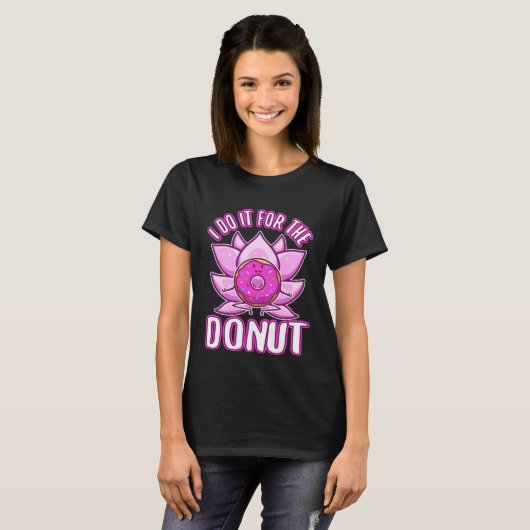 I do it for the Donuts Tシャツ (正面フル)