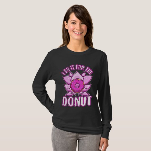 I do it for the Donuts Tシャツ (正面フル)