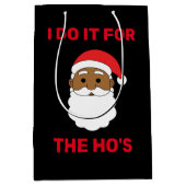 I do it for the ho's アフリカ系アメリカ人のサンタクロース 黒 ミディアムペーパーバッグ (正面)