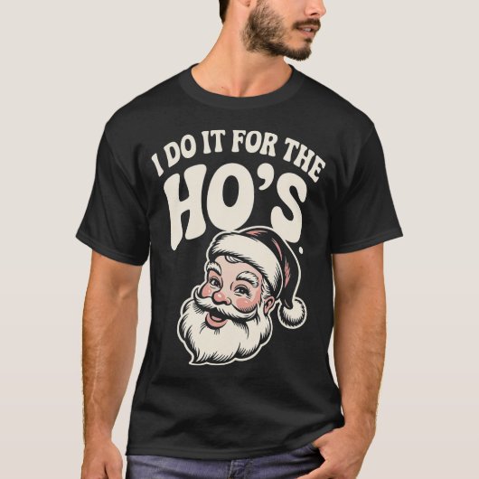 I Do it For The Ho's (1)-Photoroom Tシャツ (正面)