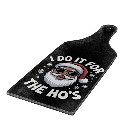 I Do It For The Hos Christmas African American  カッティングボード (角)