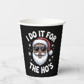 I Do It For The Hos Christmas African American  紙コップ (正面)
