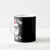 I Do It For The Ho's Funny Inappropriate Christmas コーヒーマグカップ (正面左)