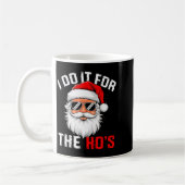 I Do It For The Hos Funny Inappropriate Christmas コーヒーマグカップ (左)