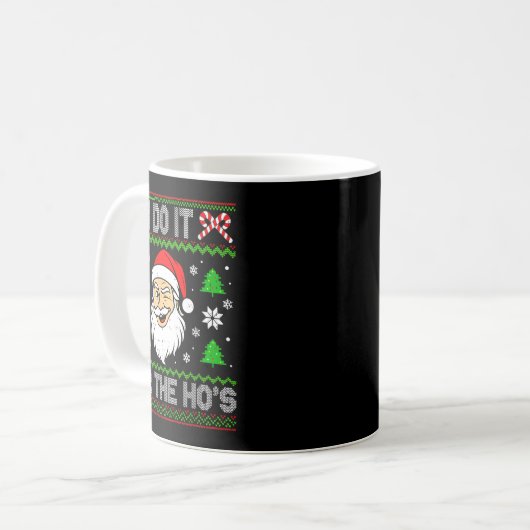 I Do It For The Ho's Santa Funny Inappropriate Chr コーヒーマグカップ (正面左)