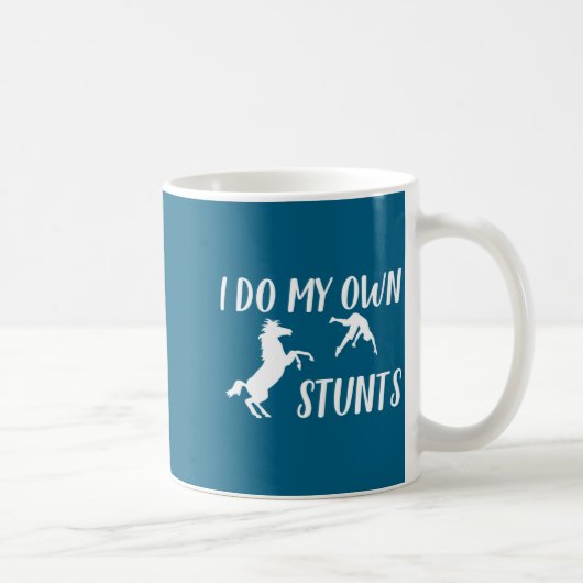 I Do My Own Stunts Horse Funny  コーヒーマグカップ (右)