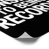 I Do Not Consent To Being Recorded -  ポスター (角)