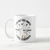 I Do Not Feel Bonita  コーヒーマグカップ (左)